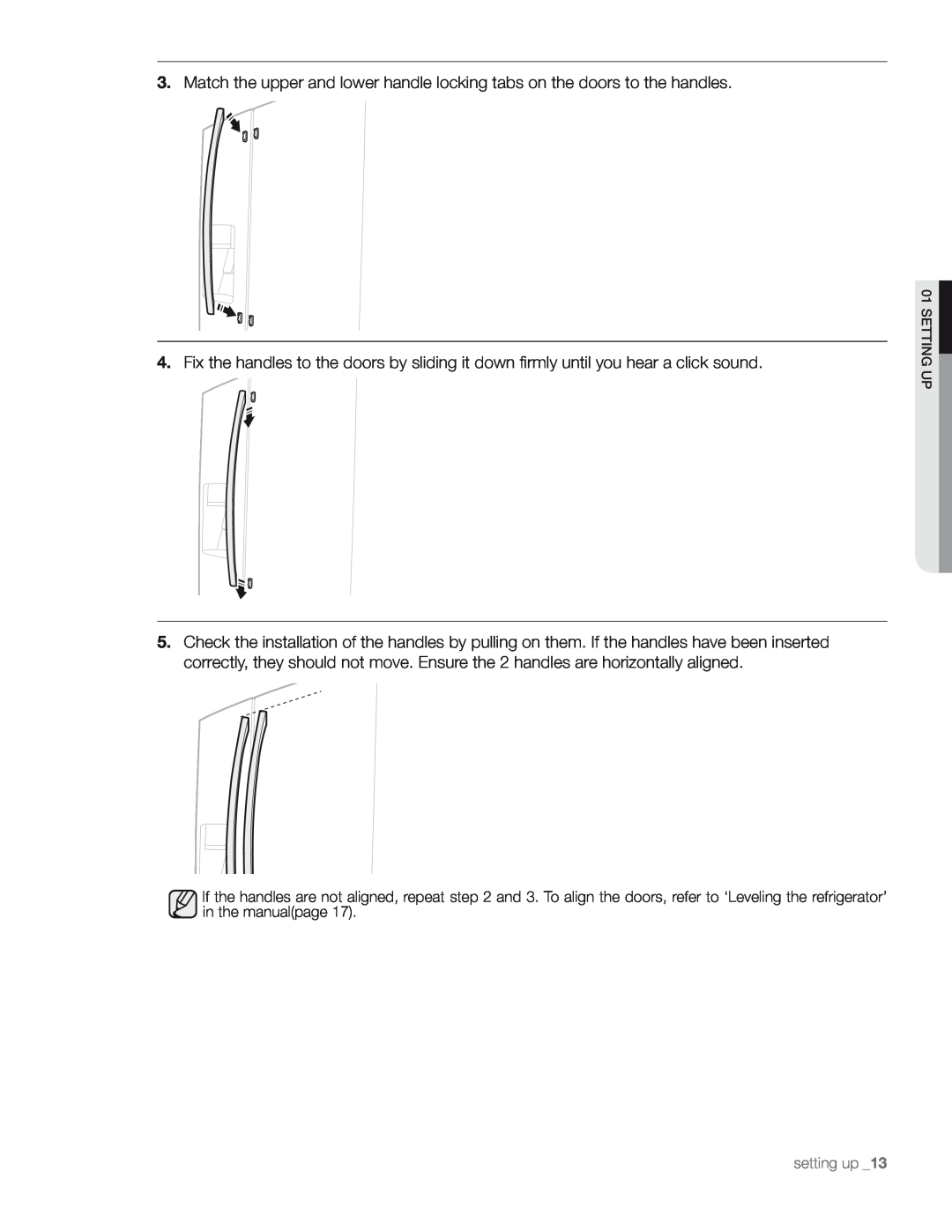 Samsung DA68-01890M user manual Match the upper and lower handle locking tabs on the doors to the handles 