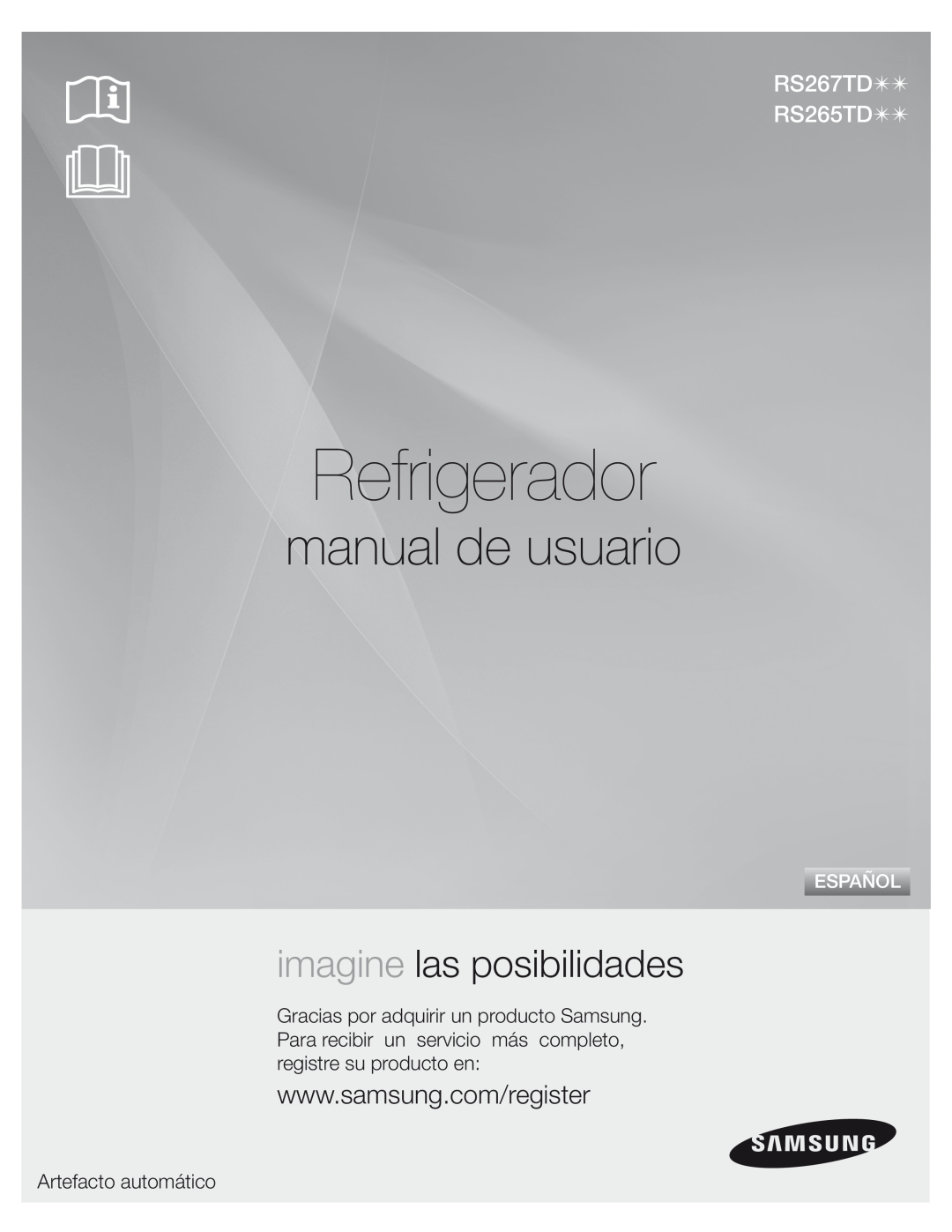 Samsung DA68-01890M user manual Refrigerador, manual de usuario, imagine las posibilidades, Artefacto automático, Español 