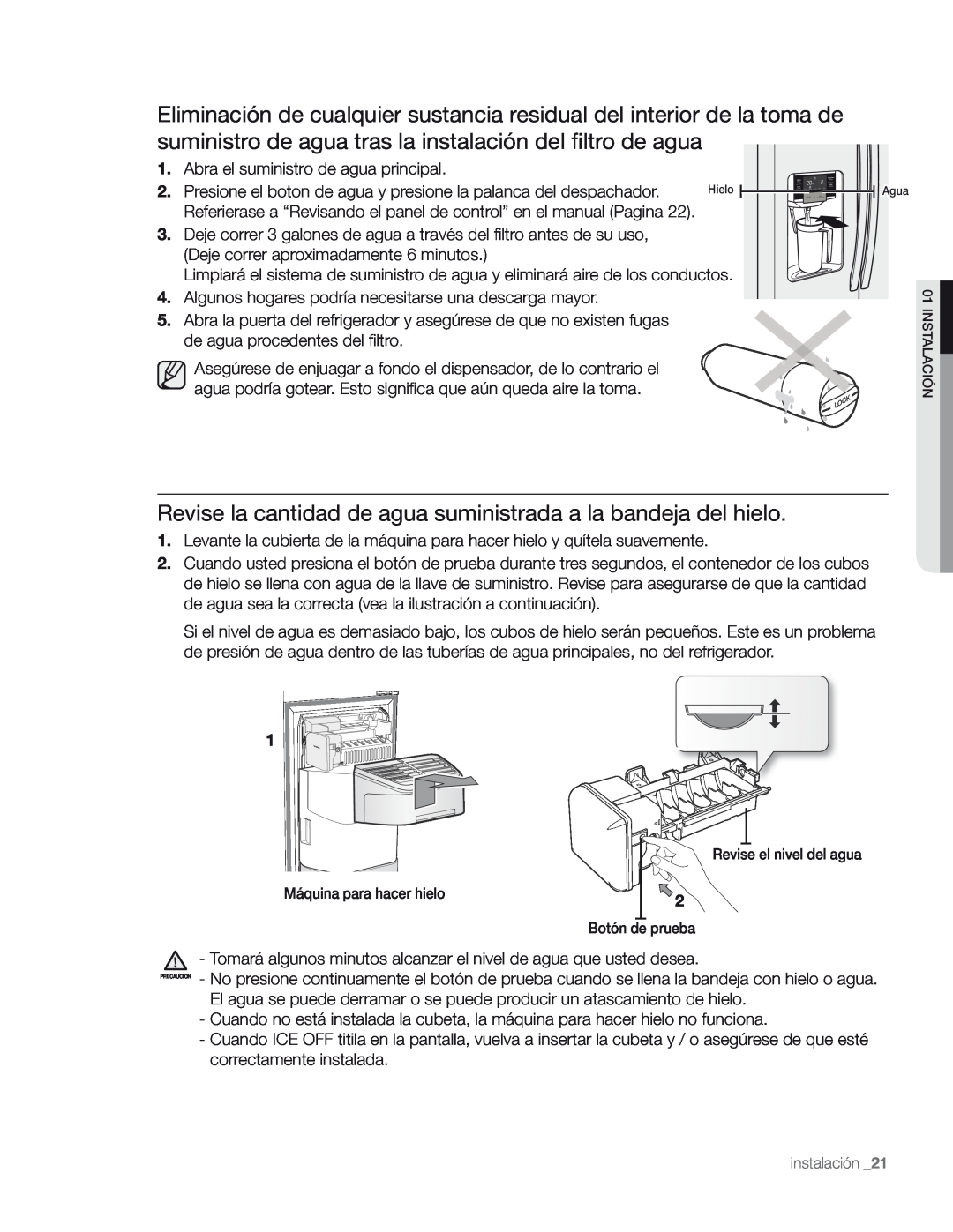 Samsung DA68-01890M user manual Revise la cantidad de agua suministrada a la bandeja del hielo 