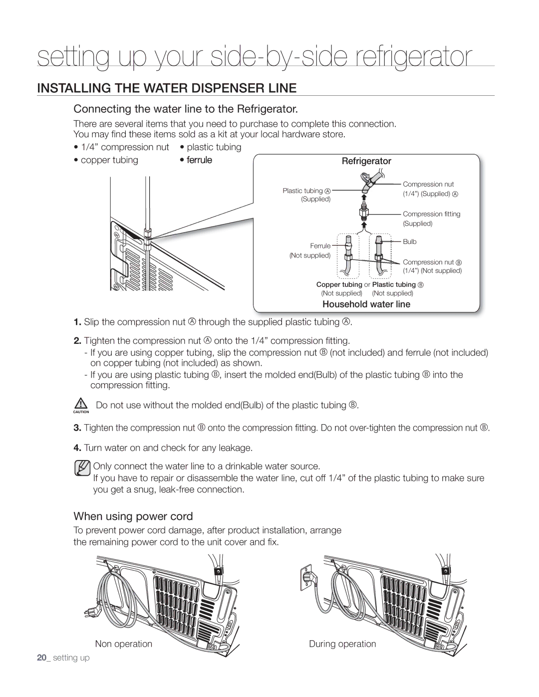 Samsung DA68-01890Q user manual Installing the Water Dispenser Line, Connecting the water line to the Refrigerator 