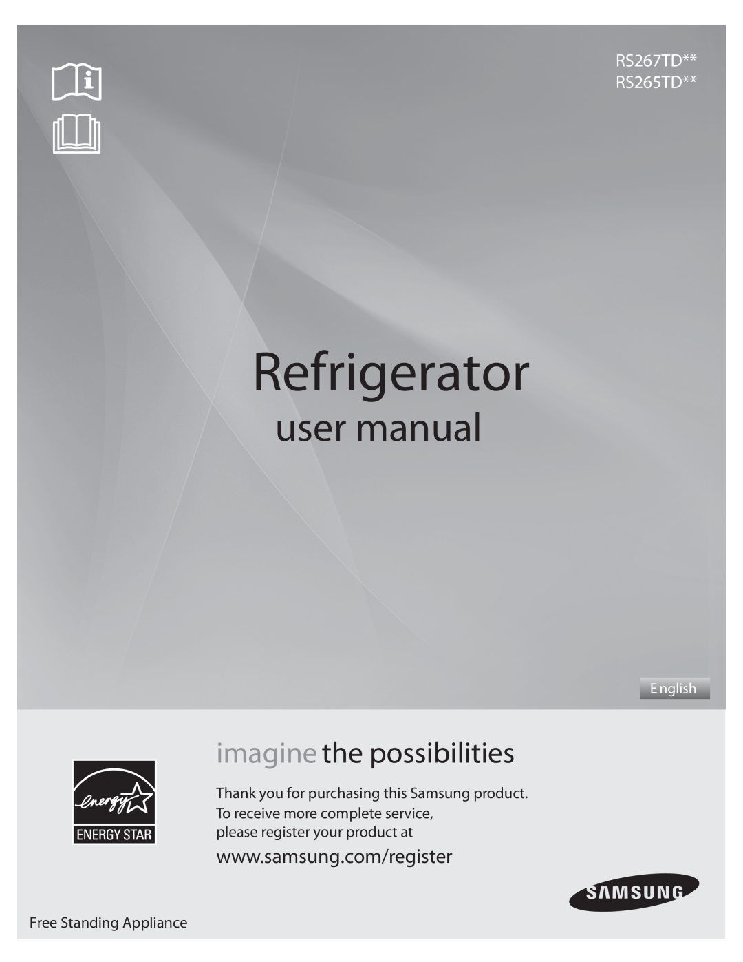Samsung DA68-01890Q user manual Refrigerator, RS267TD RS265TD, imagine the possibilities, E nglish 