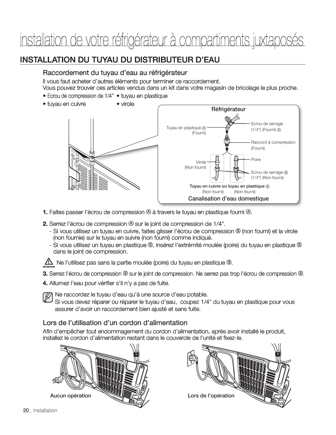 Samsung DA68-01890Q user manual Installation Du Tuyau Du Distributeur D Eau, Raccordement du tuyau d’eau au réfrigérateur 