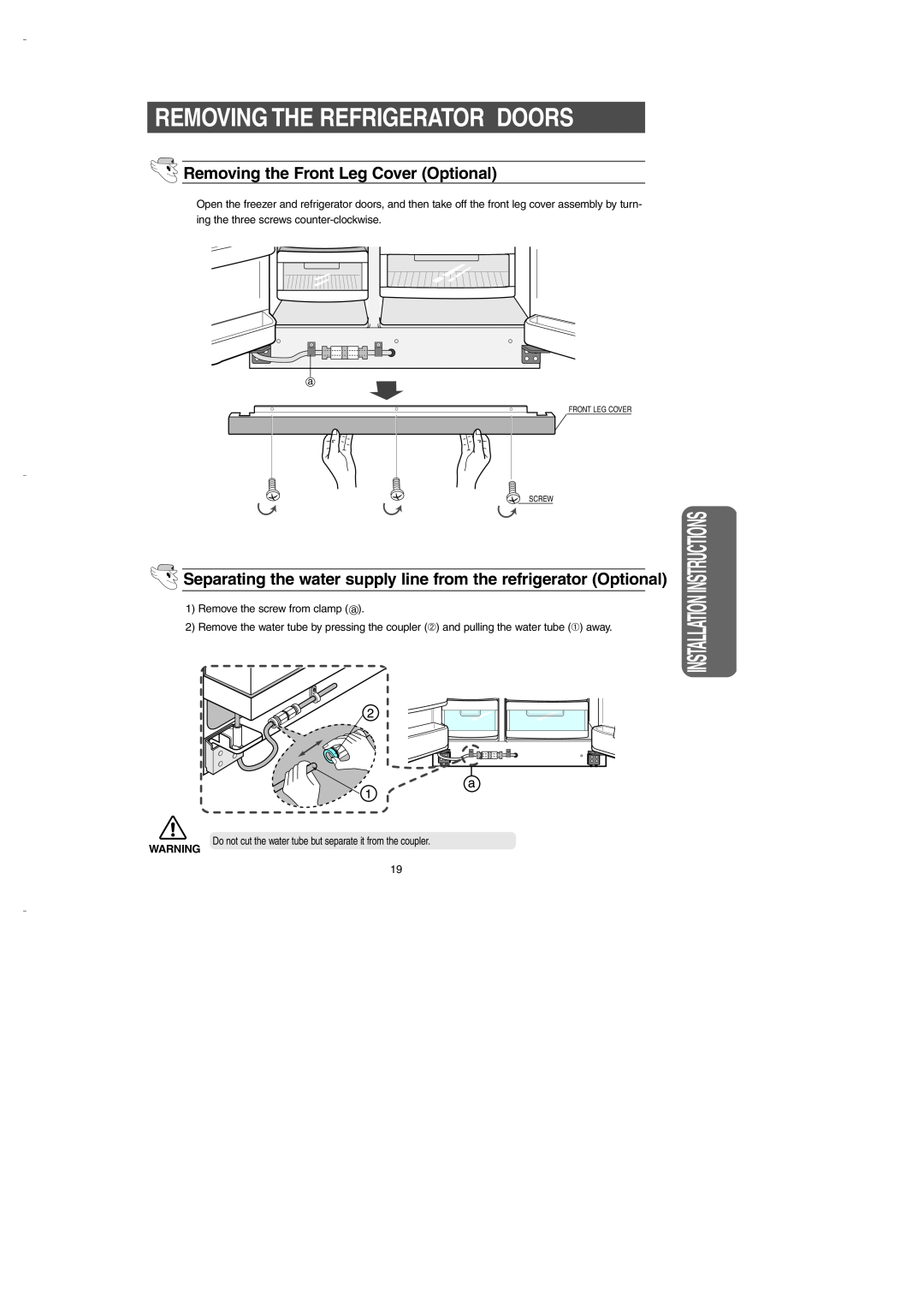 Samsung DA99-00275B Removing The Refrigerator Doors, Removing the Front Leg Cover Optional, Installation Instructions 