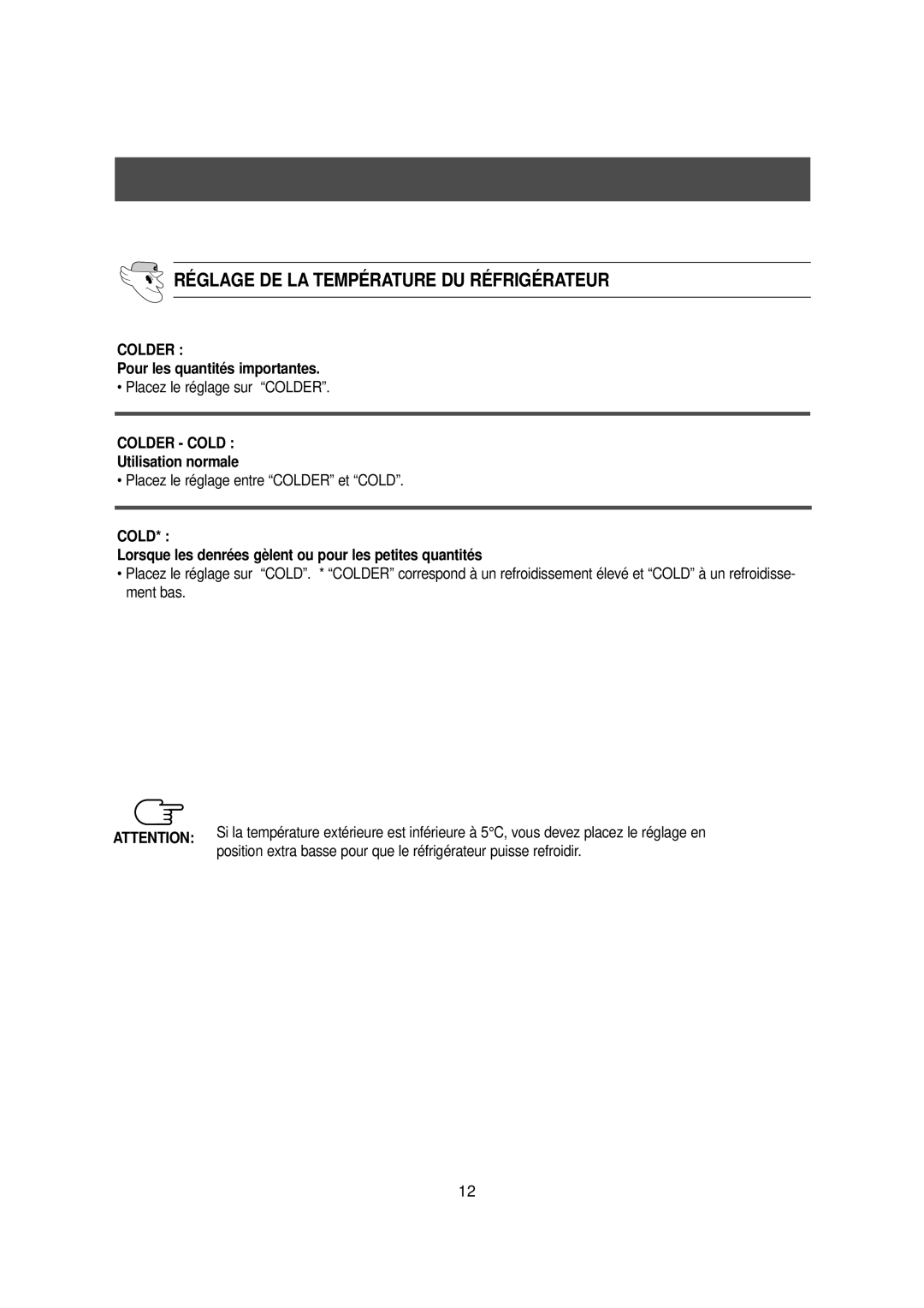 Samsung DA99-00477C manual Réglage De La Température Du Réfrigérateur, COLDER Pour les quantités importantes 