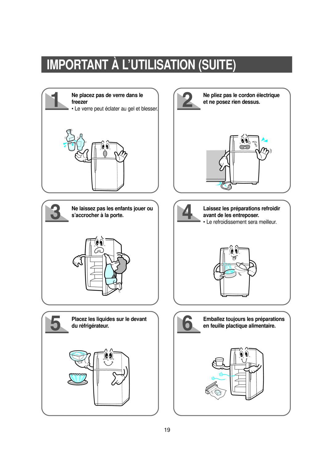 Samsung DA99-00477C manual Important À L’Utilisation Suite, Ne placez pas de verre dans le freezer, du réfrigérateur 