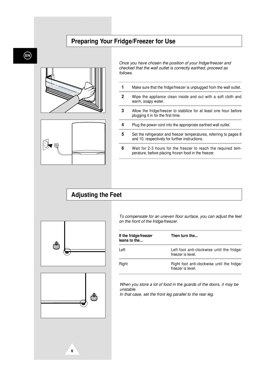 Samsung DA99-00478C Preparing Your Fridge/Freezer for Use, Adjusting the Feet, If the fridge/freezer Then turn Leans to 