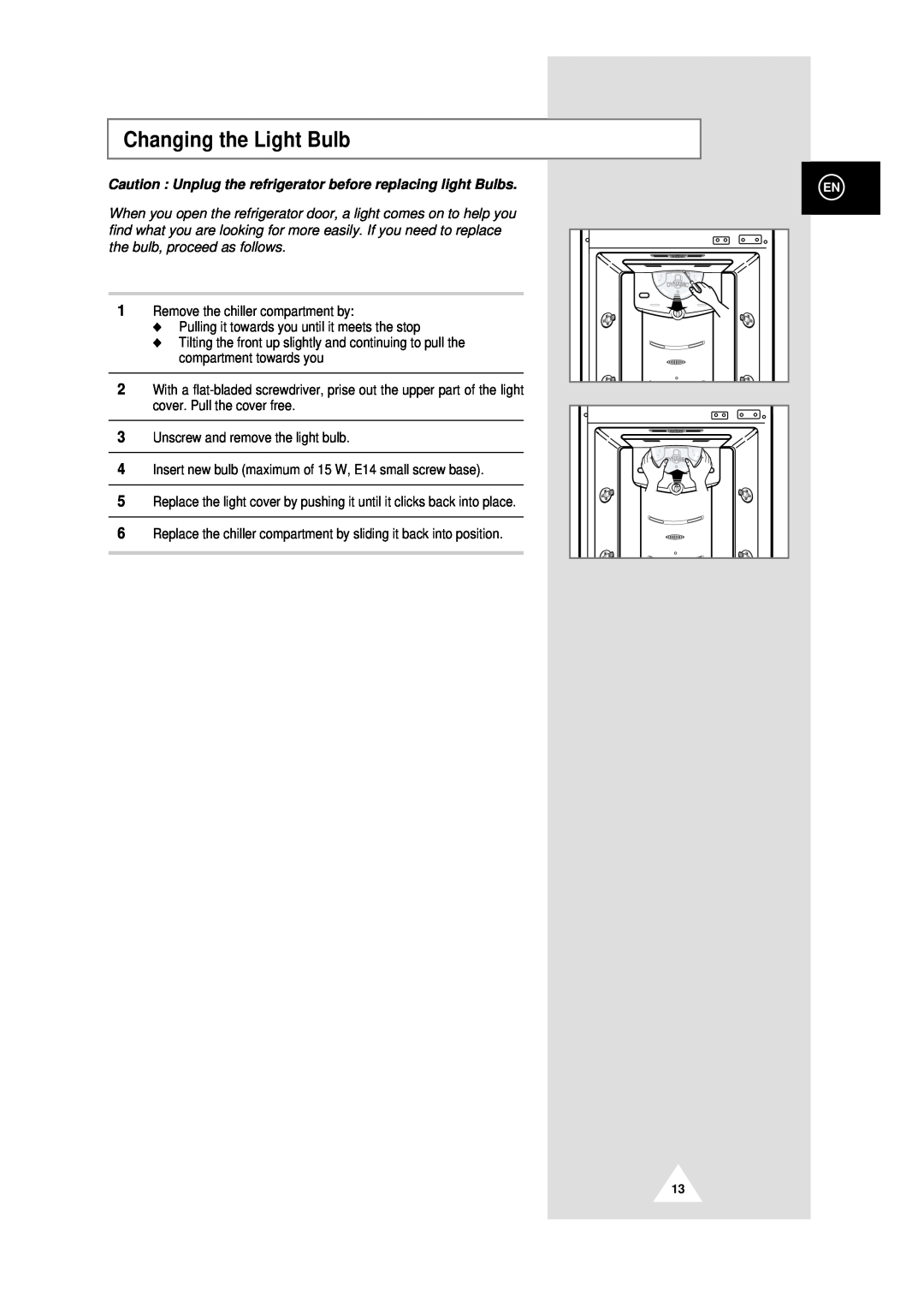 Samsung DA99-00478C instruction manual Changing the Light Bulb 