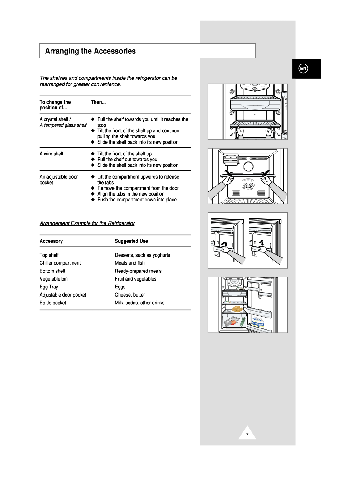 Samsung DA99-00478C Arranging the Accessories, To change the, Then, position of, Accessory, Suggested Use 