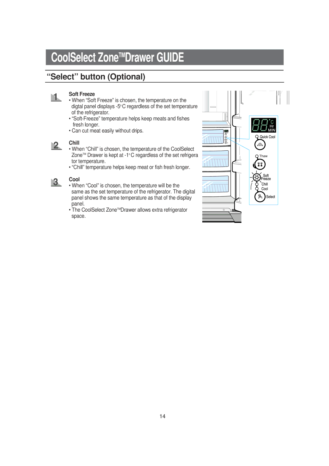 Samsung DA99-00494B owner manual Select button Optional, Soft Freeze, Chill, Cool 