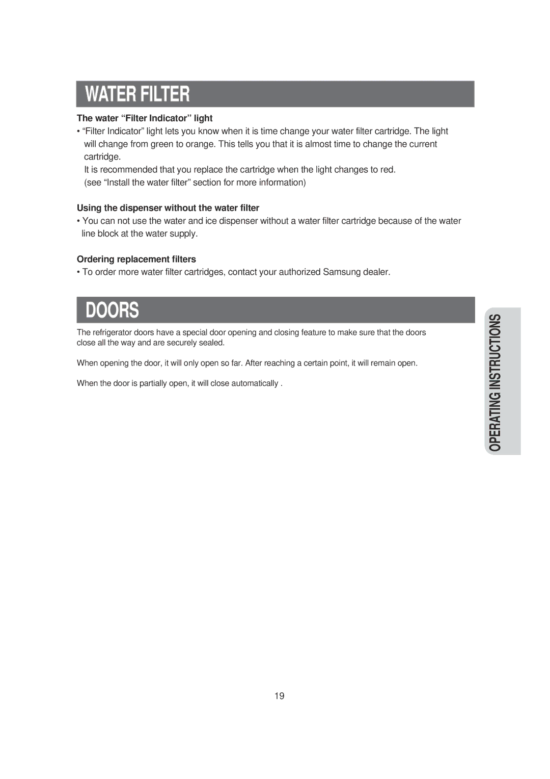 Samsung DA99-00494B owner manual Doors, Water Filter Indicator light, Using the dispenser without the water filter 