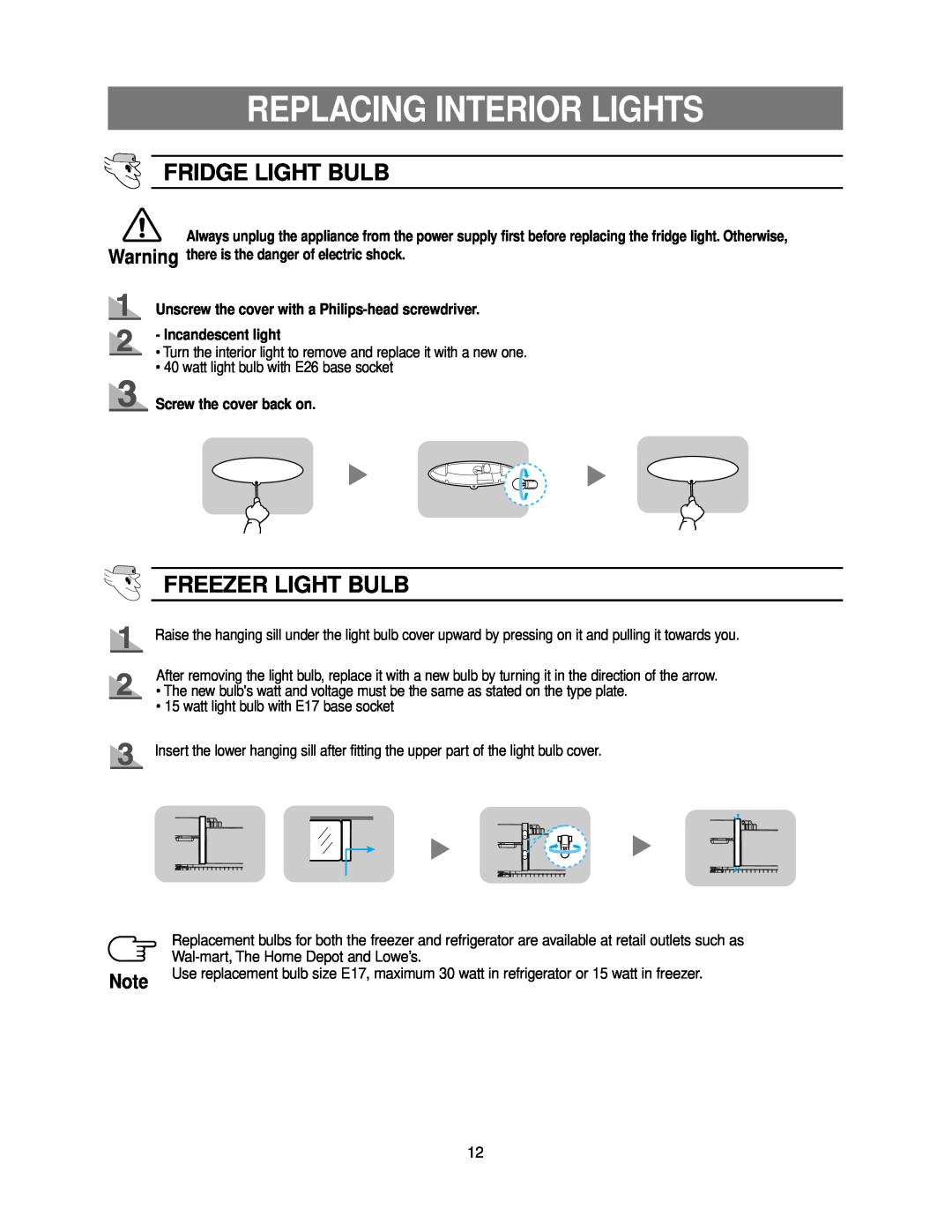 Samsung DA99-00926B owner manual Replacing Interior Lights, Fridge Light Bulb, Freezer Light Bulb, Screw the cover back on 