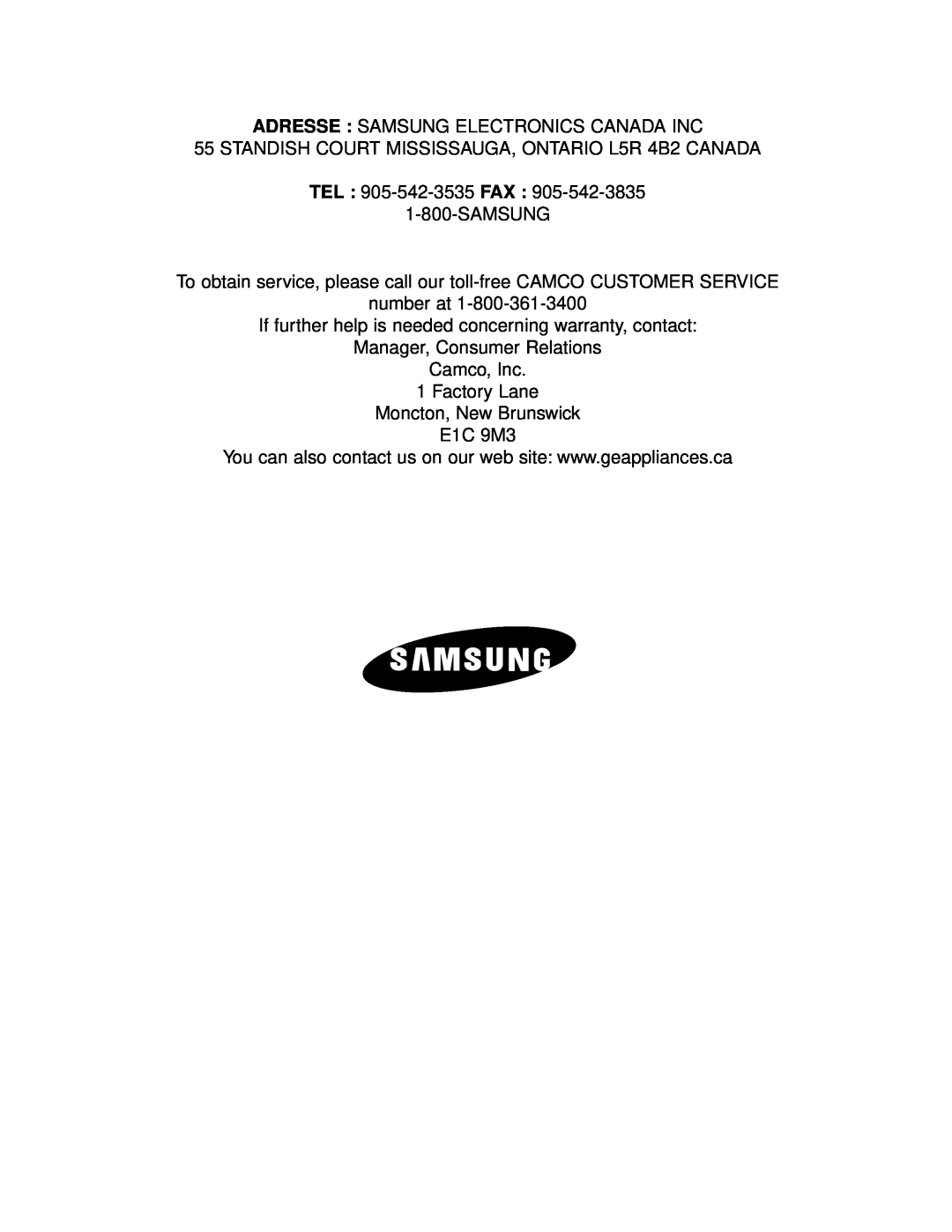 Samsung DA99-00926B owner manual Adresse Samsung Electronics Canada Inc, STANDISH COURT MISSISSAUGA, ONTARIO L5R 4B2 CANADA 