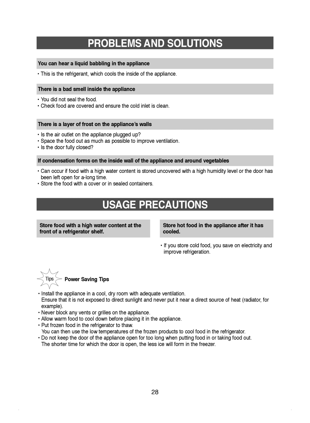 Samsung DA99-01220J manual Usage Precautions, Problems And Solutions, You can hear a liquid babbling in the appliance 