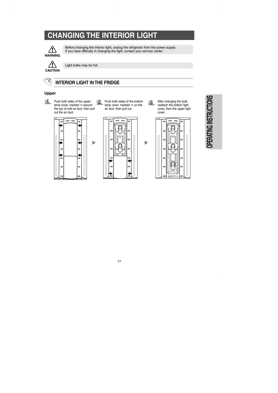 Samsung DA99-01225E owner manual Changing the Interior Light, Interior Light in the Fridge 