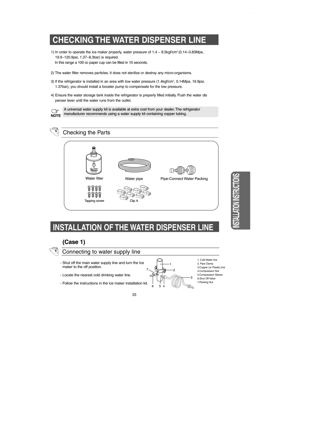 Samsung DA99-01225E owner manual Checking the Water Dispenser Line, Installation of the Water Dispenser Line 