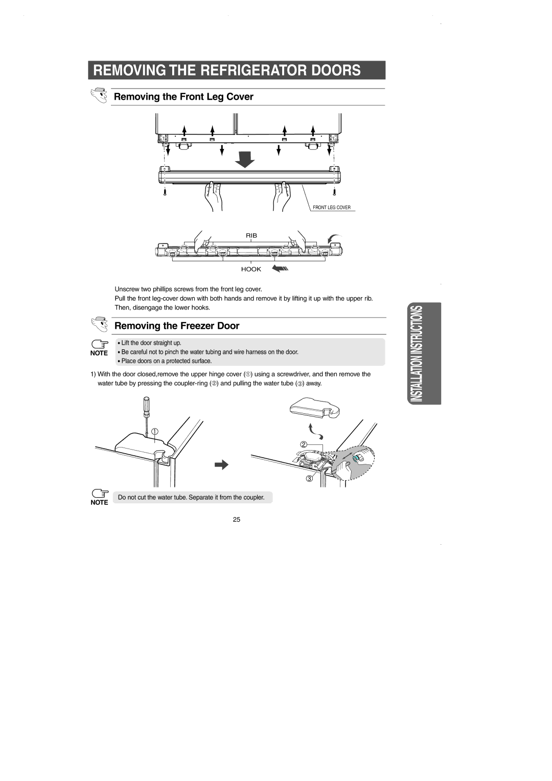 Samsung DA99-01225E owner manual Removing the Refrigerator Doors, Removing the Front Leg Cover, Removing the Freezer Door 