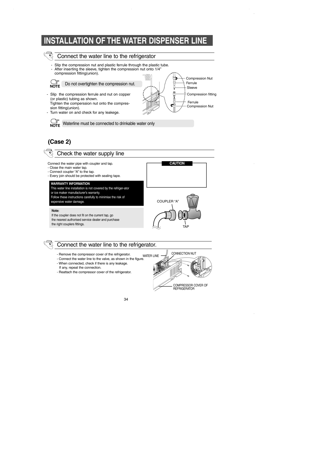 Samsung DA99-01225E owner manual Installation of the Water Dispenser Line, Connect the water line to the refrigerator 