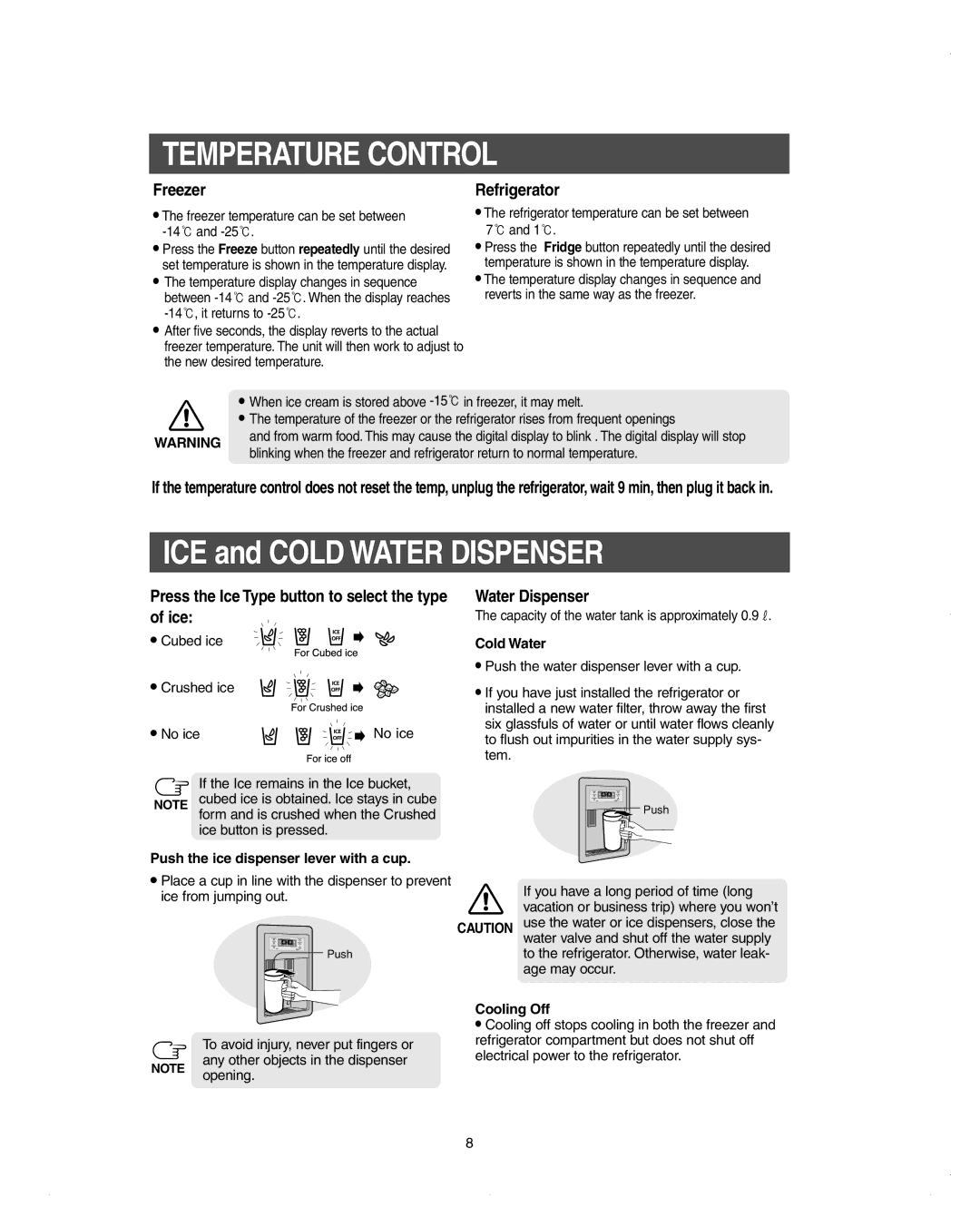 Samsung DA99-01278C owner manual Temperature Control, Cold Water, Push the ice dispenser lever with a cup, Cooling Off 