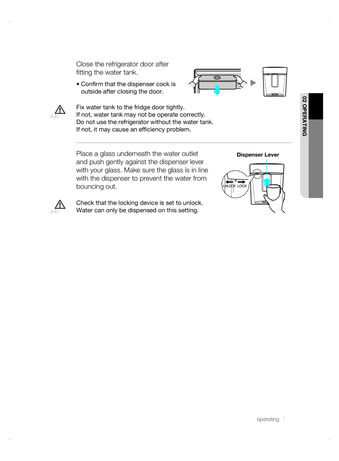 Samsung DA99-01906A Close the refrigerator door after fitting the water tank, Place a glass underneath the water outlet 