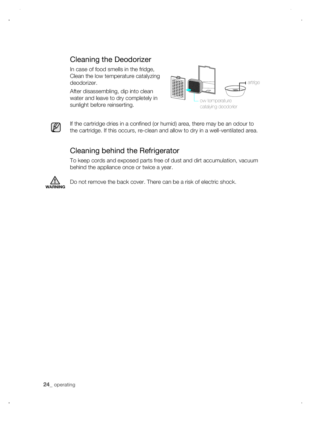 Samsung DA99-01906A user manual Cleaning the Deodorizer, Cleaning behind the Refrigerator 