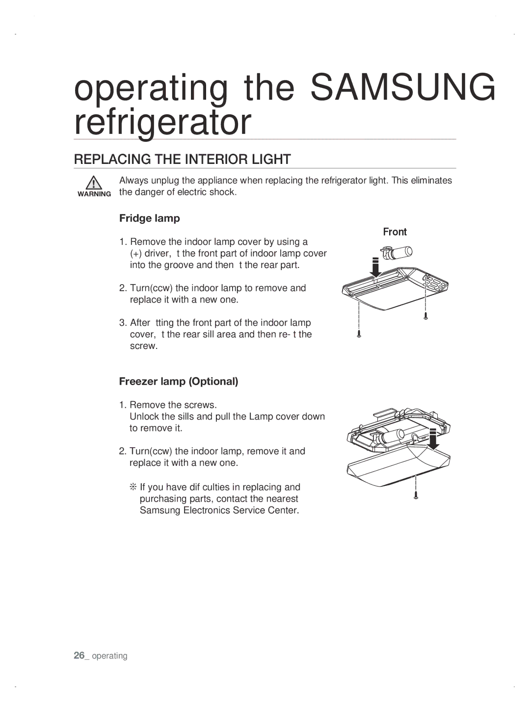 Samsung DA99-01906A user manual Replacing the Interior Light, Fridge lamp Front 