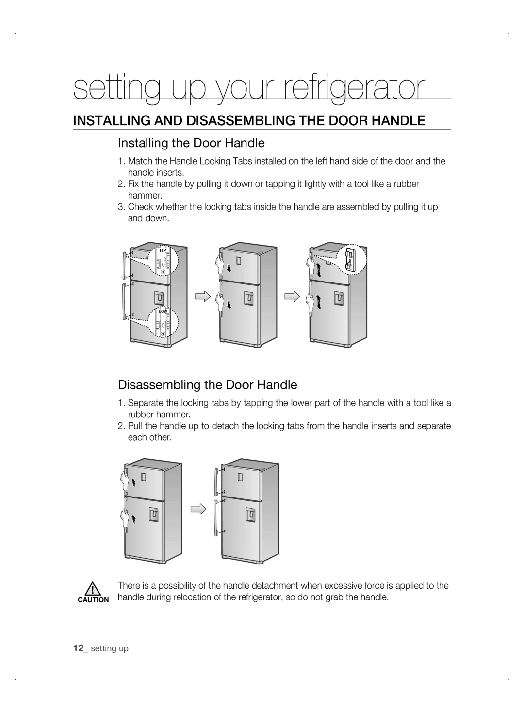 Samsung DA99-01906A Installing And Disassembling The Door Handle, Installing the Door Handle, setting up your refrigerator 