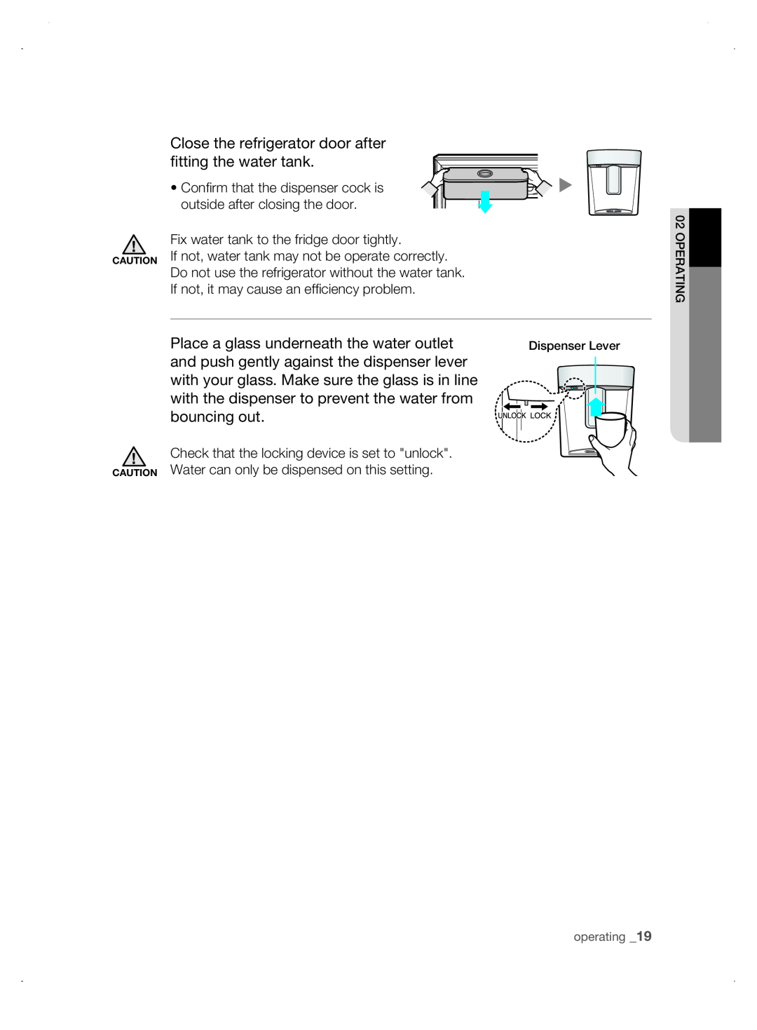Samsung DA99-01906A user manual Place a glass underneath the water outlet 
