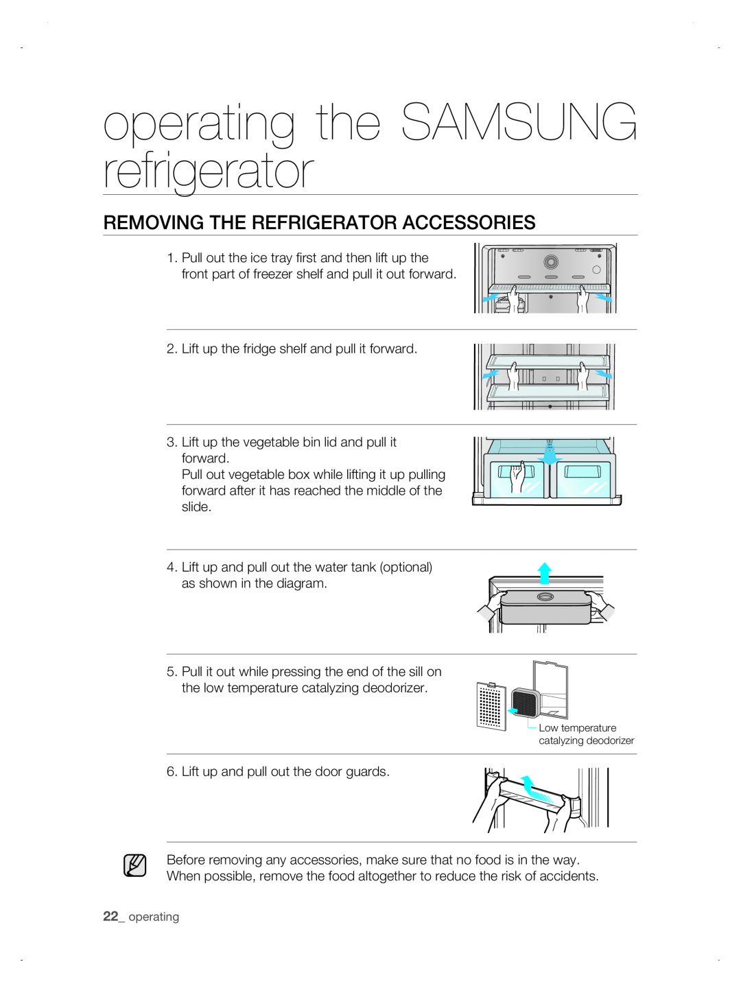 Samsung DA99-01906A user manual Removing The Refrigerator Accessories, operating the SAMSUNG refrigerator 