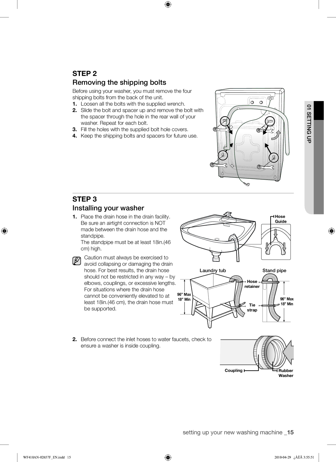 Samsung DC68-02657F user manual Removing the shipping bolts, Installing your washer, Cannot be conveniently elevated to at 