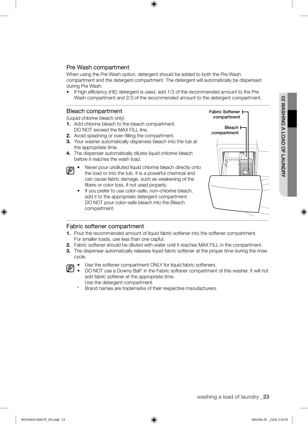 Samsung DC68-02657F Pre Wash compartment, Bleach compartment, Fabric softener compartment, Liquid chlorine bleach only 