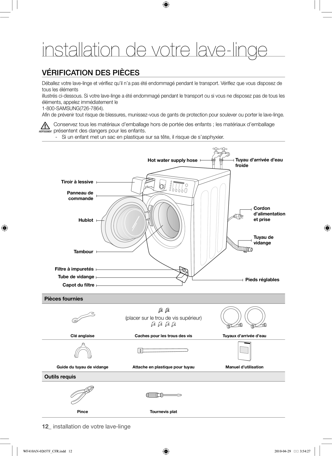 Samsung DC68-02657F user manual Installation de votre lave-linge, Vérification des pièces, Pièces fournies, Outils requis 