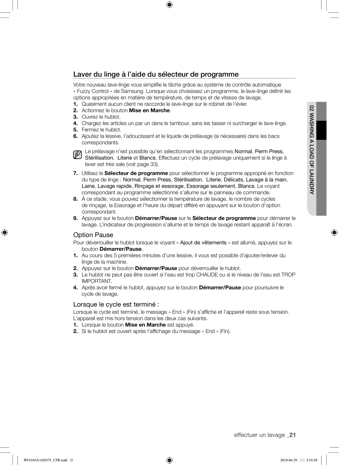 Samsung DC68-02657F Laver du linge à l’aide du sélecteur de programme, Option Pause, Lorsque le cycle est terminé  