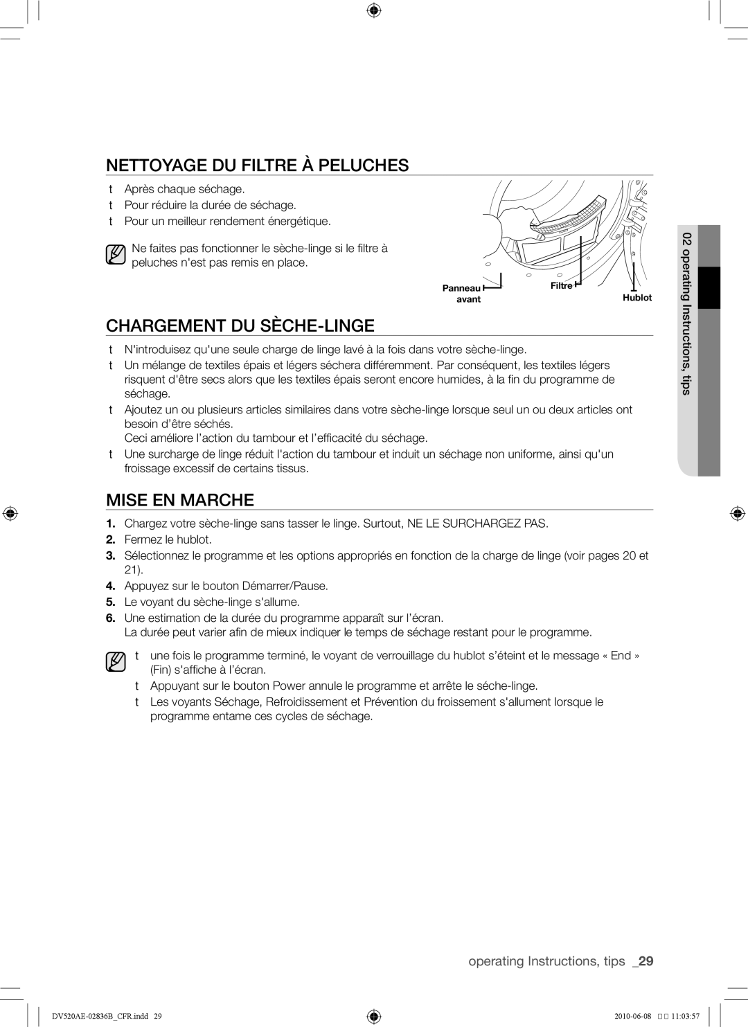 Samsung DC68-02836B user manual Nettoyage du filtre à peluches, Chargement du sèche-linge, Mise en marche 