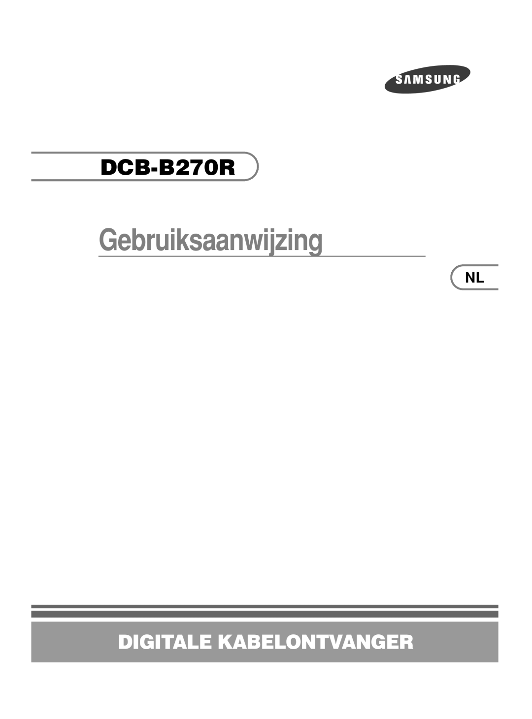 Samsung DCB-B270R manual Gebruiksaanwijzing 