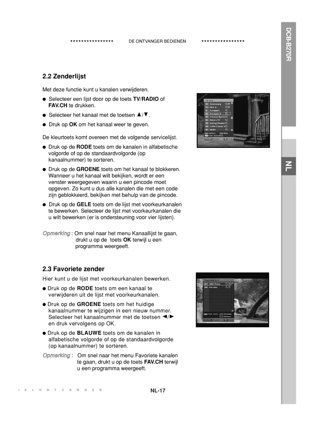 Samsung DCB-B270R manual Zenderlijst, Favoriete zender 