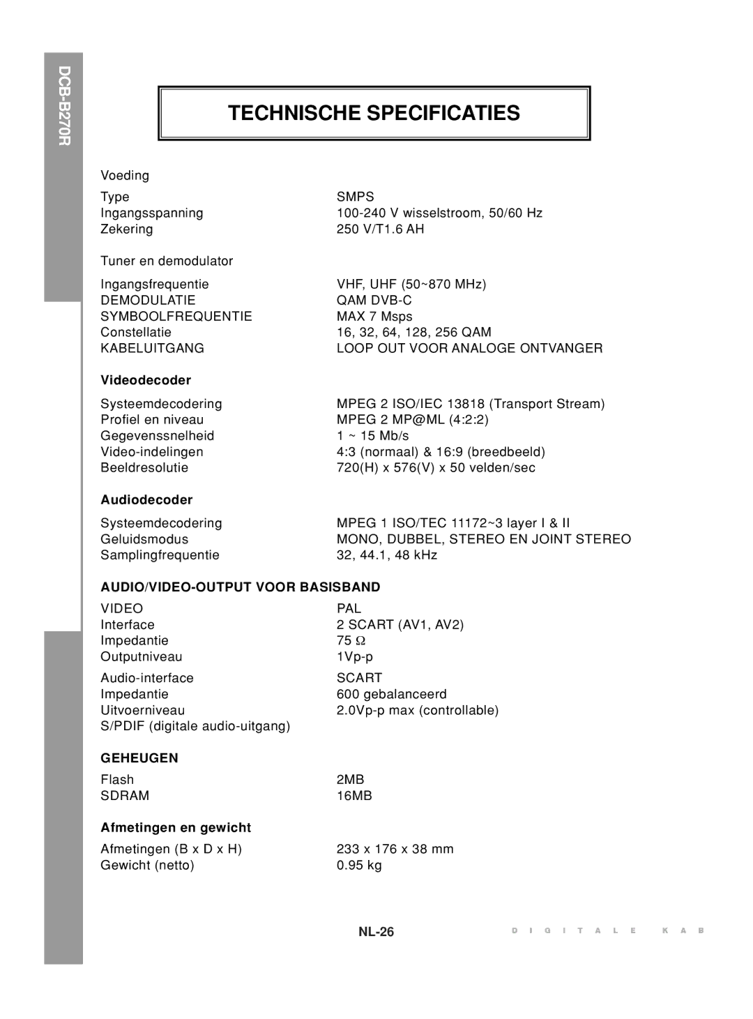 Samsung DCB-B270R manual Technische Specificaties, AUDIO/VIDEO-OUTPUT Voor Basisband, Geheugen 