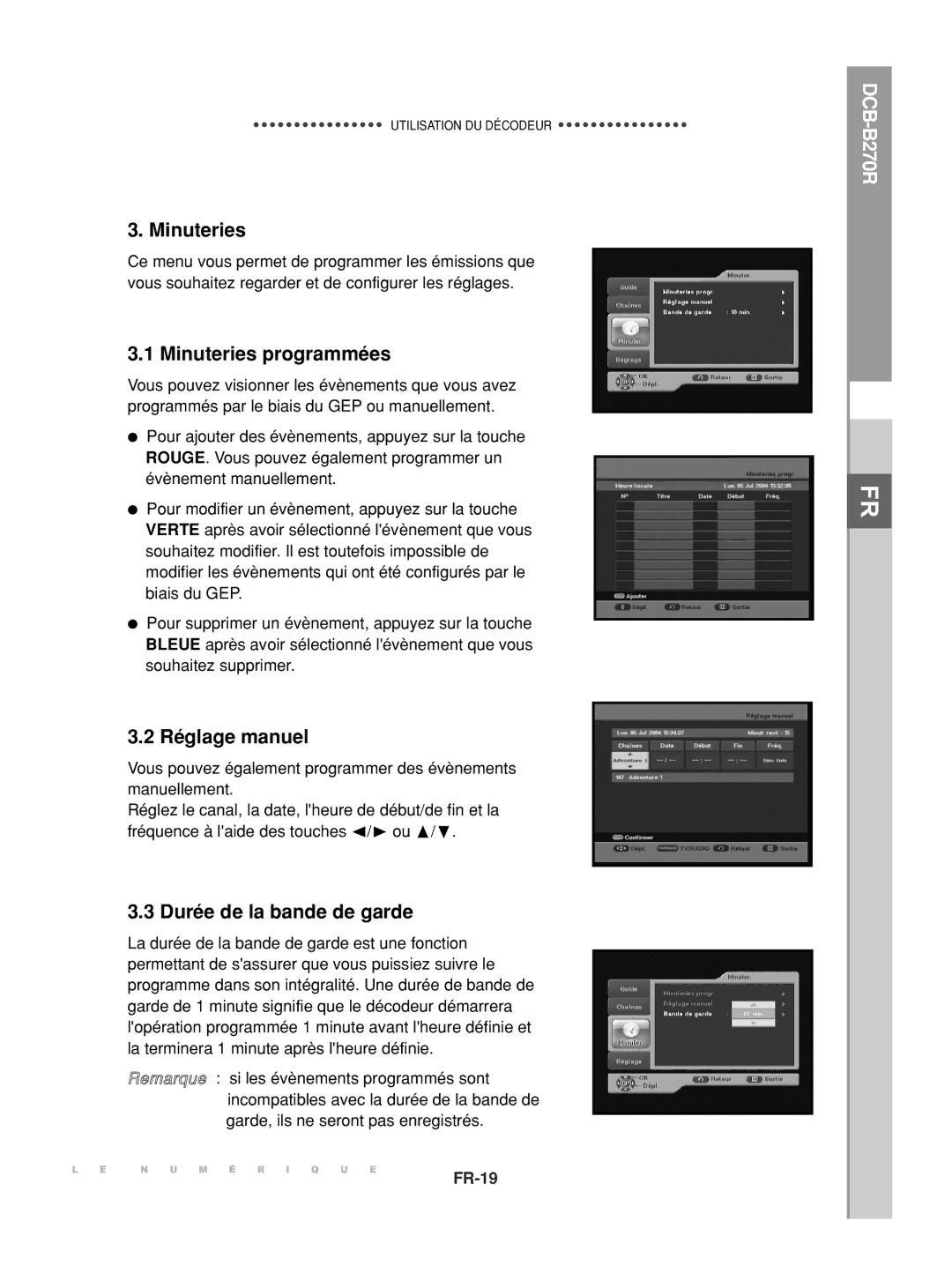 Samsung DCB-B270R manual Minuteries programmées, Réglage manuel, Durée de la bande de garde 