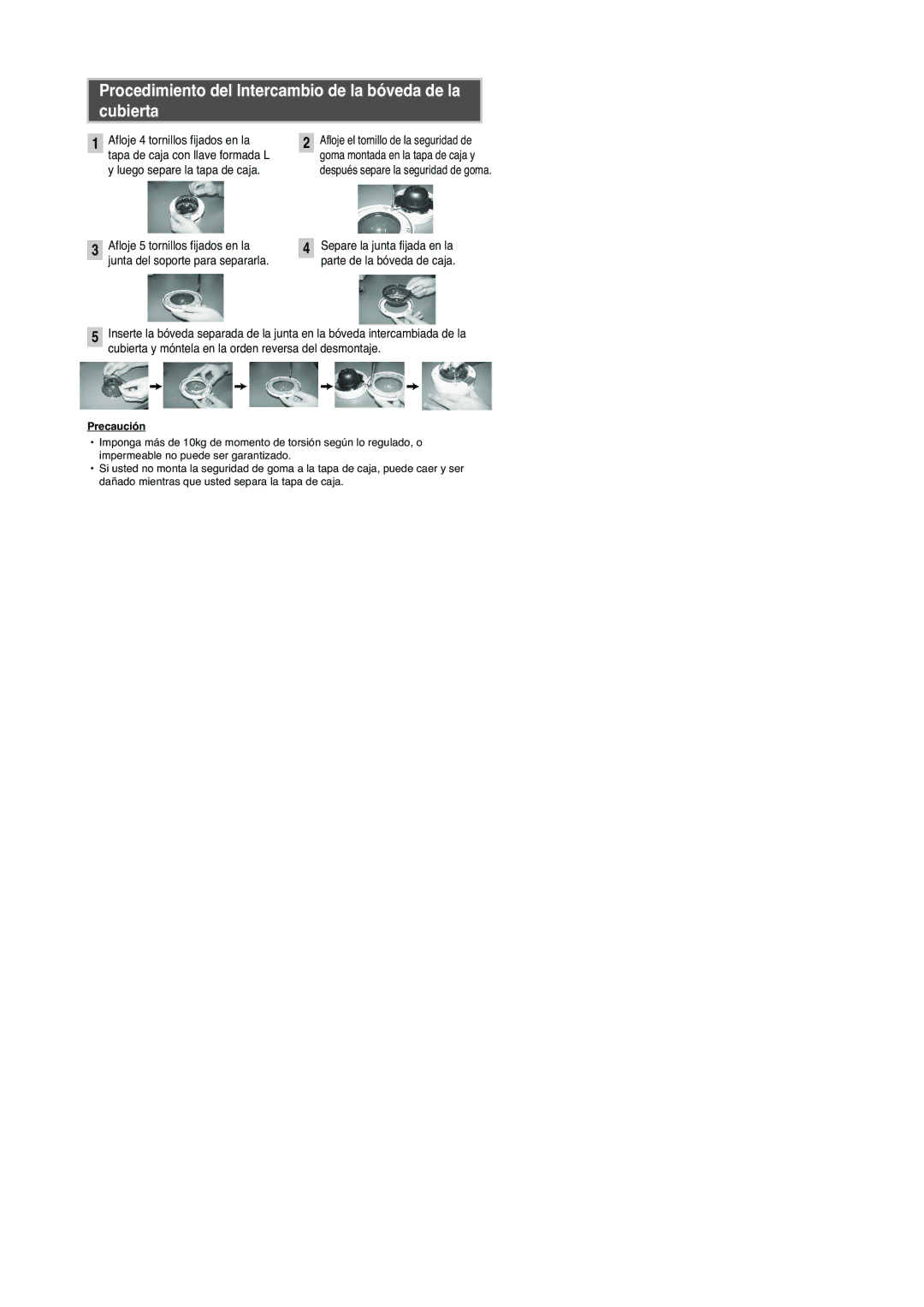 Samsung DCC-9C manual Procedimiento del Intercambio de la bóveda de la cubierta, Precaución 