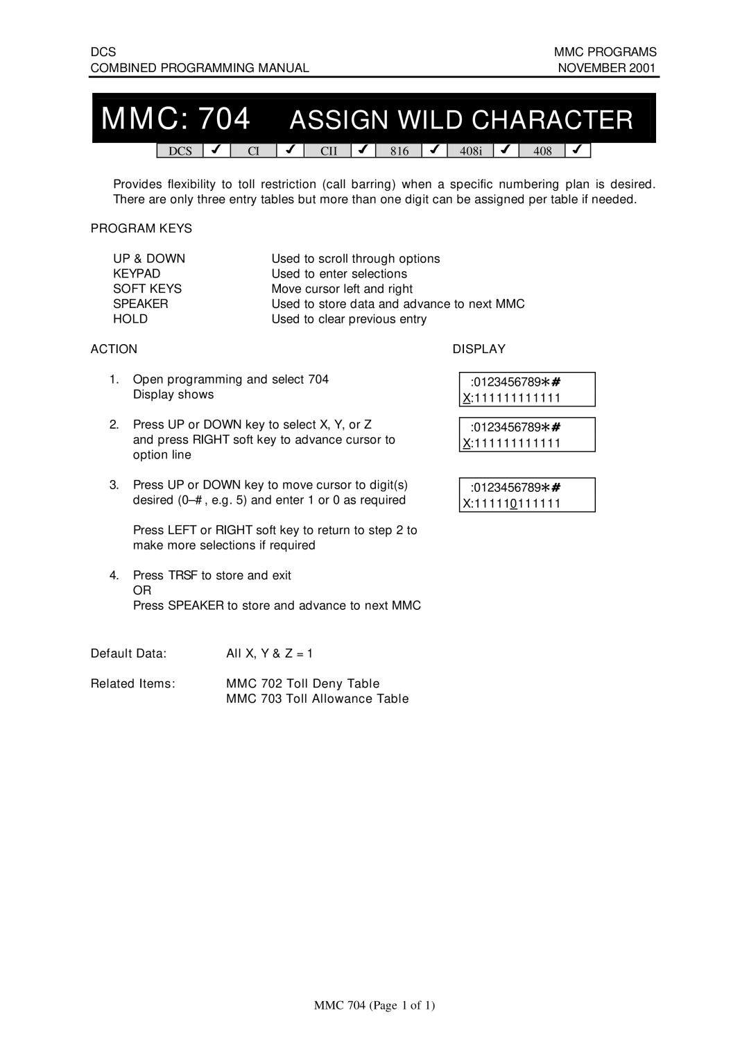 Samsung DCS-408I manual MMC 704 Assign Wild Character 