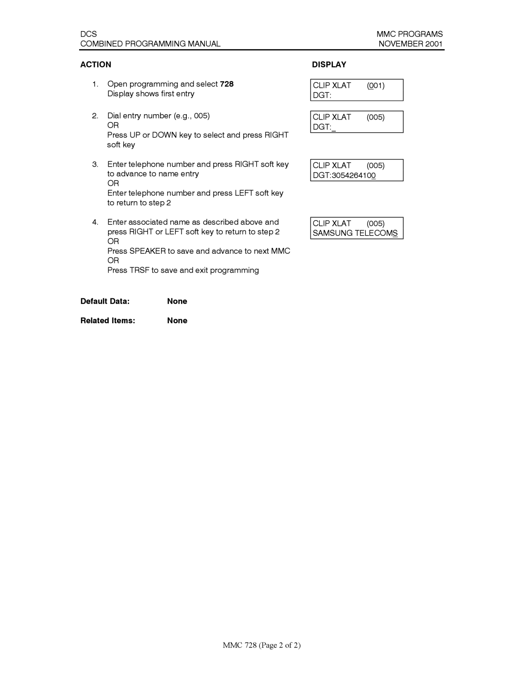 Samsung DCS-408I manual Default Data None Related Items 