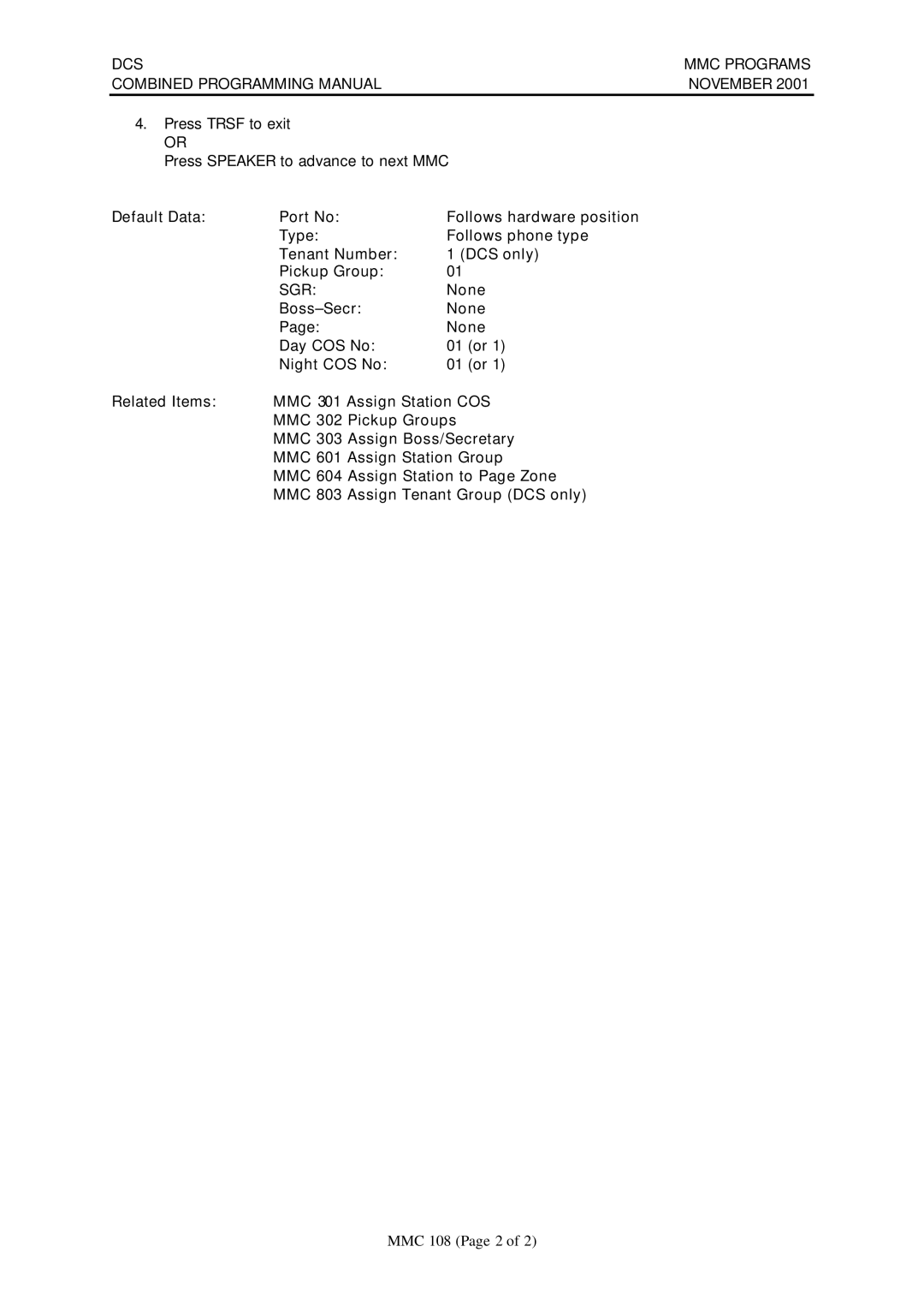 Samsung DCS-408I manual Default Data Port No, Type Follows phone type Tenant Number DCS only Pickup Group, Sgr 