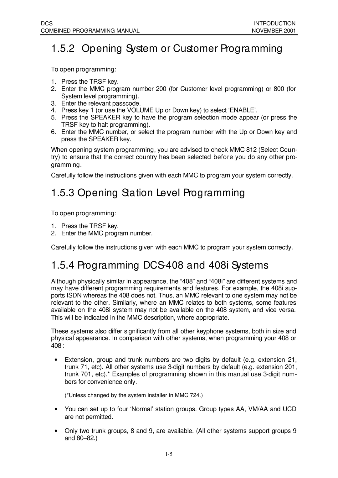 Samsung DCS-408I manual Opening System or Customer Programming 