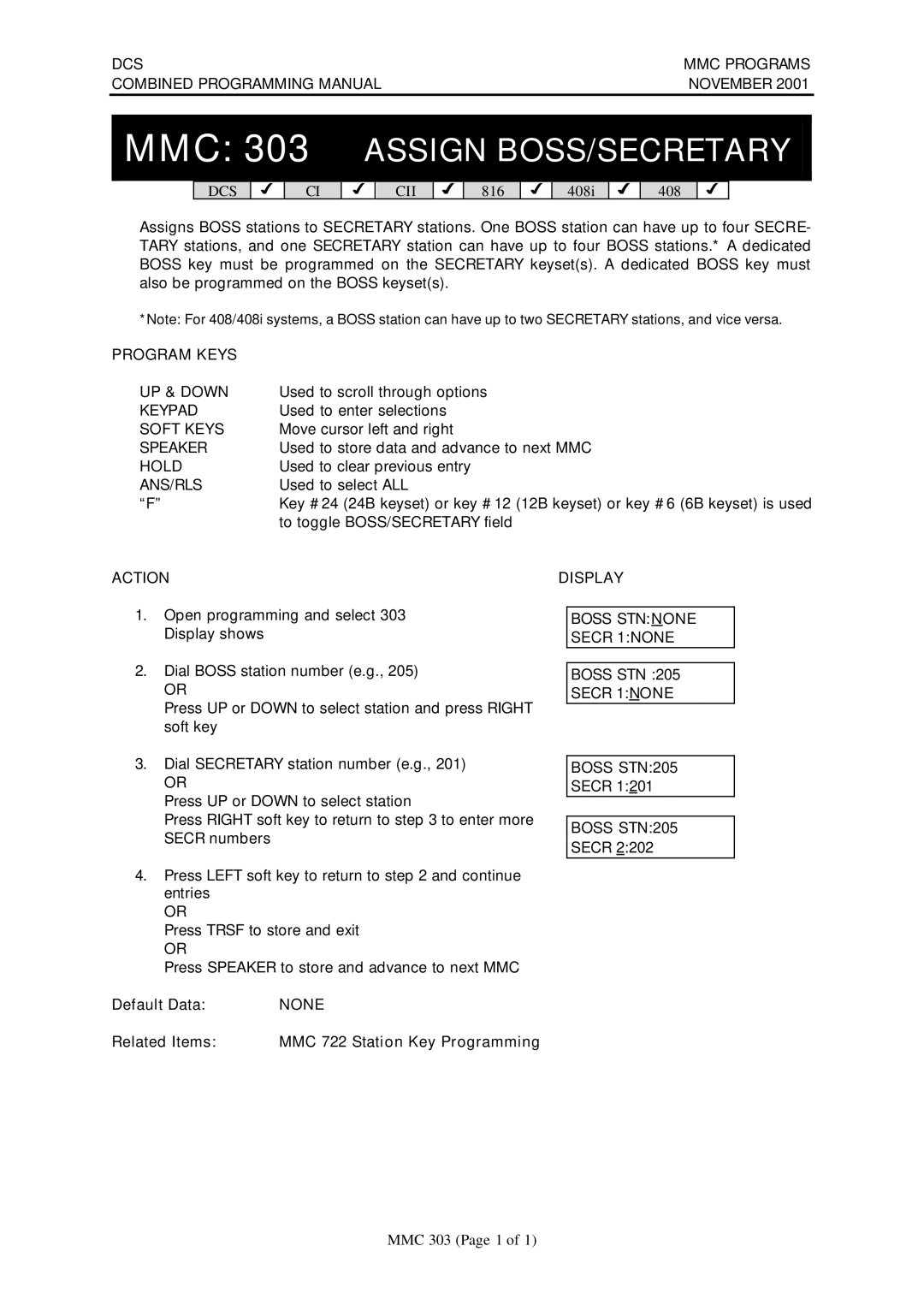 Samsung DCS-408I manual MMC 303 Assign BOSS/SECRETARY, Boss Stnnone Secr 1NONE Boss STN 205 Secr 1NONE 