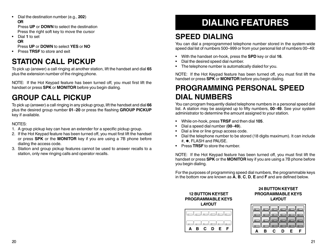 Samsung DCS 50si manual Dialing Features, Station Call Pickup, Group Call Pickup, Speed Dialing 