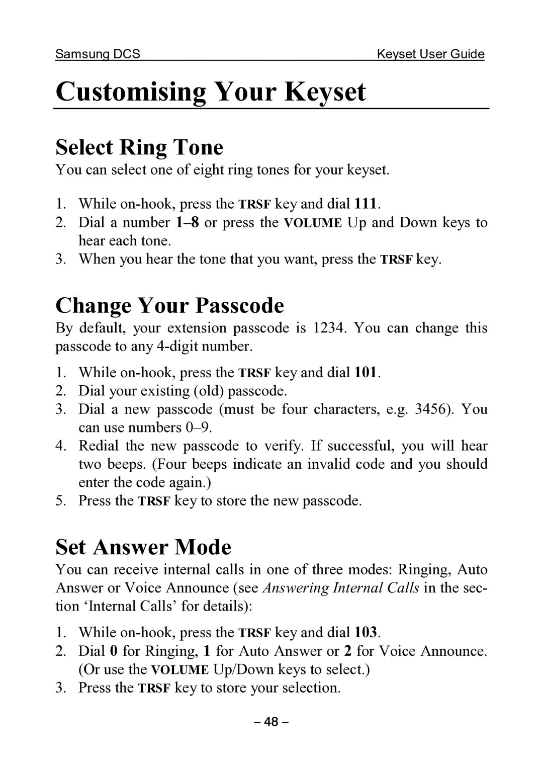 Samsung DCS KEYSET manual Customising Your Keyset, Select Ring Tone, Change Your Passcode, Set Answer Mode 