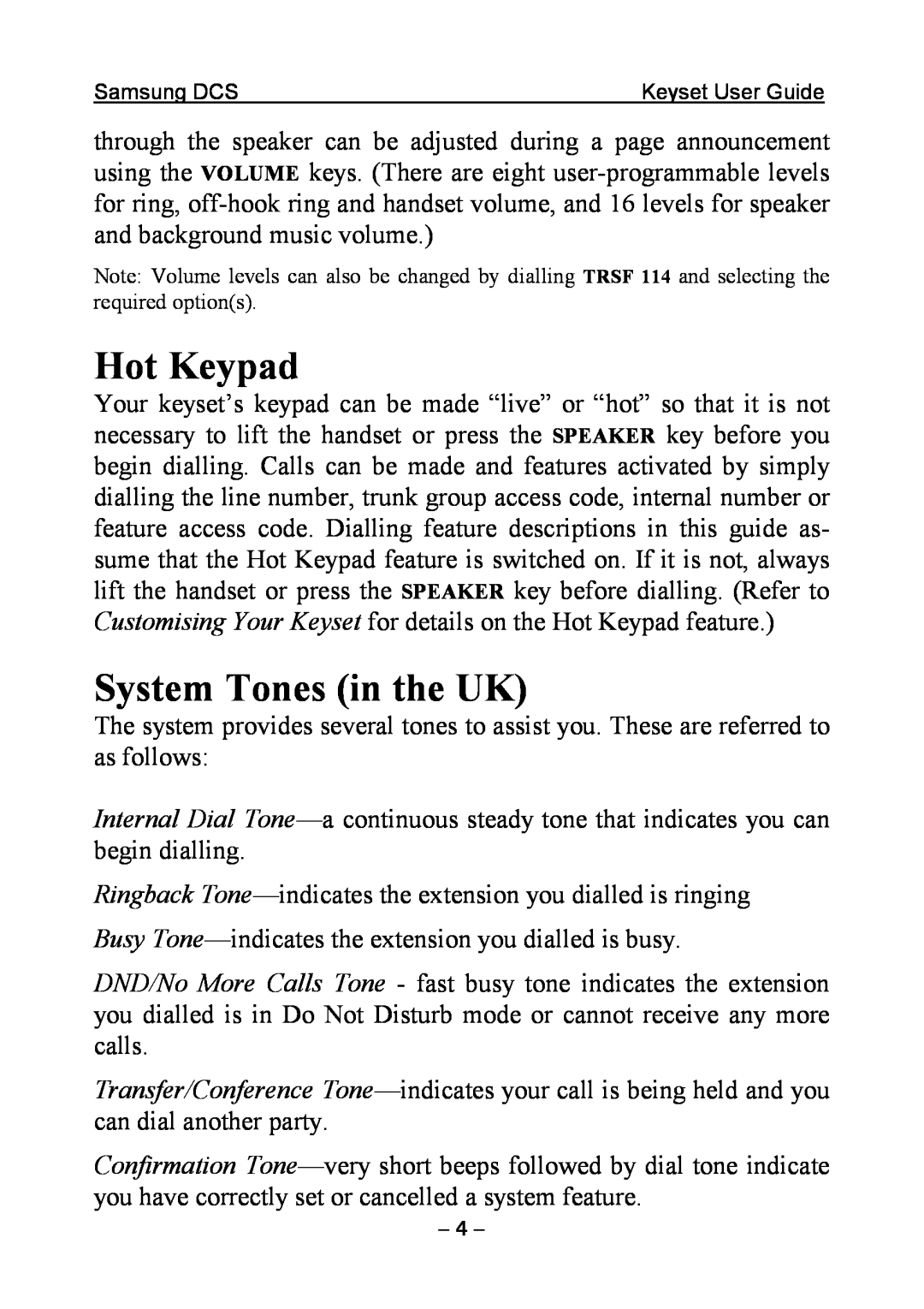 Samsung DCS KEYSET manual Hot Keypad, System Tones in the UK 