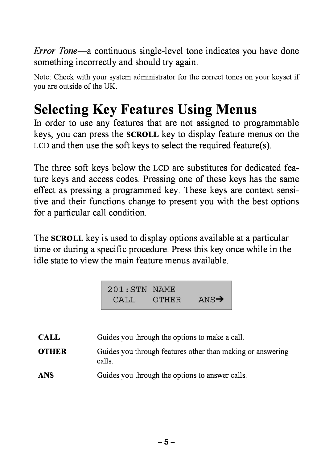 Samsung DCS KEYSET manual Selecting Key Features Using Menus, 201STN, Name, Call, Other Ans 