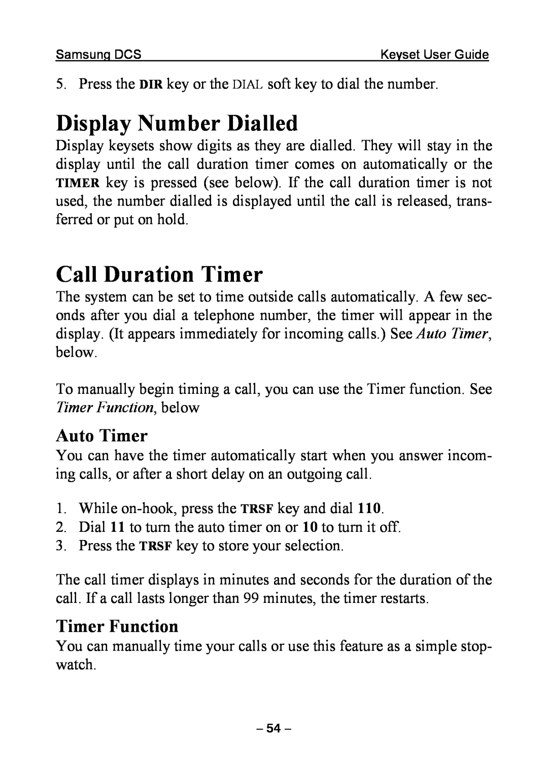 Samsung DCS KEYSET manual Display Number Dialled, Call Duration Timer, Auto Timer, Timer Function 
