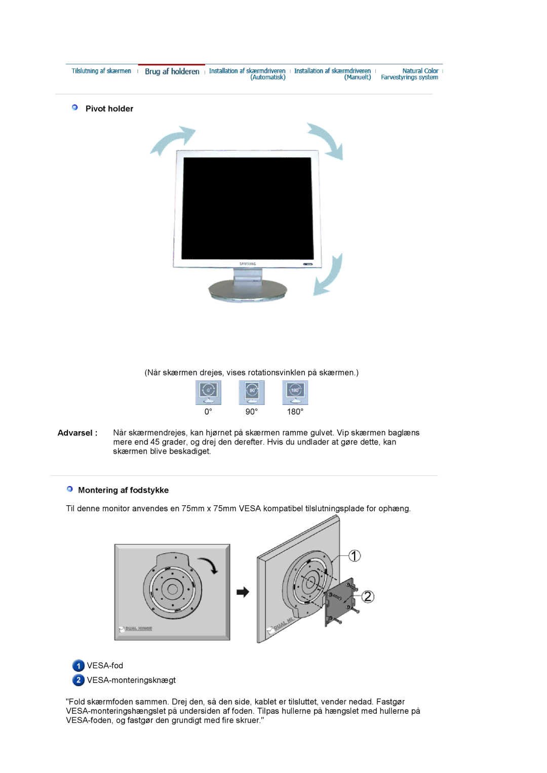 Samsung DE19PSQFV/EDC, DE17PSQAQ/EDC, DE19PSQAQ/EDC, GS19ESSS/EDC manual Pivot holder, Montering af fodstykke 