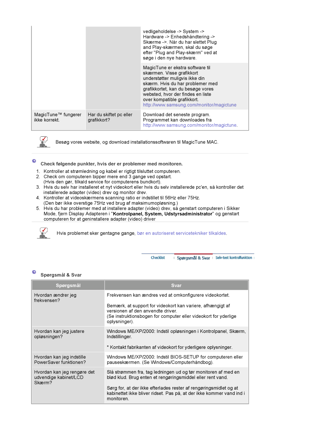 Samsung DE19PSQFV/EDC, DE17PSQAQ/EDC manual Check følgende punkter, hvis der er problemer med monitoren, Spørgsmål & Svar 